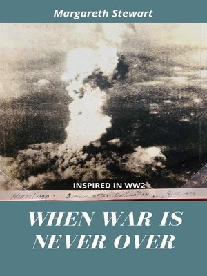 cover image of When War is Never Over